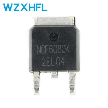 10PCS/VELIKO NWE NCE6080K ZA-252 60V 80A SMD Tranzistor