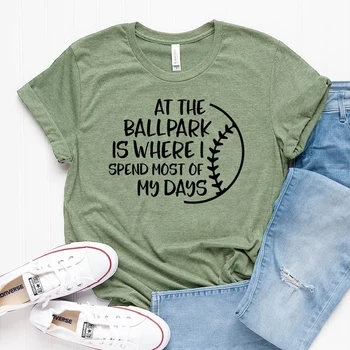 Na Ballpark Je, Če sem Preživijo Večino svojih Dni majica s kratkimi rokavi Ženske Unisex Grafični Smešno Tee Vrh Poletje Slogan Tshirt Igro Dan Majica